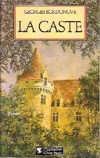 Livrenpoche : La caste - Georges Bordonove - Livre