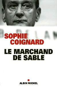 Livrenpoche : Le marchand de sable - Sophie Coignard - Livre