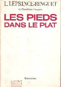 Livrenpoche : Les pieds dans le plat - Louis Leprince-Ringuet - Livre