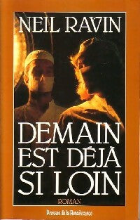 Livrenpoche : Demain est déjà si loin - Noël Ravin - Livre