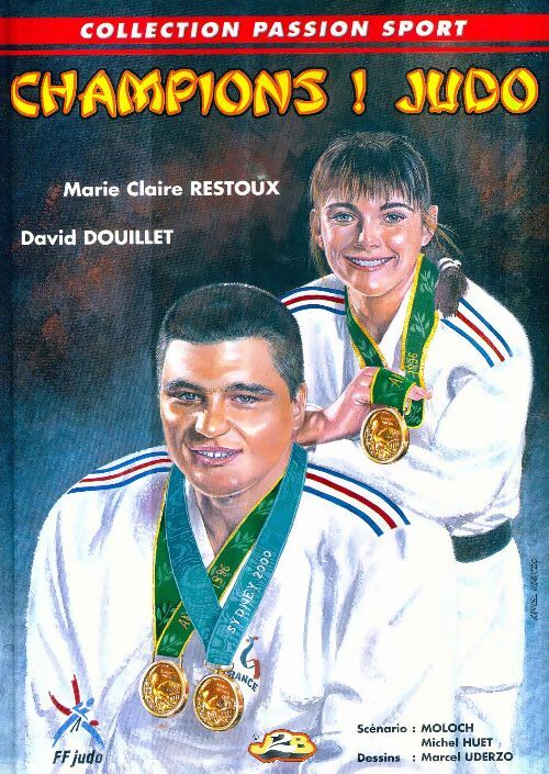 Livrenpoche : Champions ! Judo - Moloch, Michel Huet - Livre