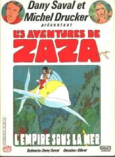 L'empire sous la mer - Dany Saval -  Les aventures de Zaza - Livre