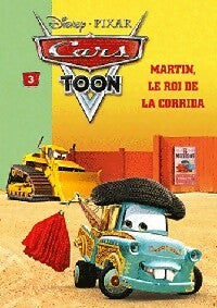 Livrenpoche : Cars Toon Tome III : Le roi de la corrida - Walt Disney - Livre