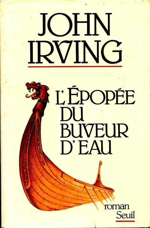 Livrenpoche : L'épopée du buveur d'eau - John Irving - Livre