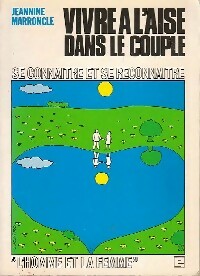 Livrenpoche : Vivre à l'aise dans le couple - Jeannine Marroncle - Livre