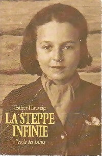 Livrenpoche : La steppe infinie - Esther Hautzig - Livre