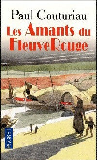 Livrenpoche : Les amants du Fleuve Rouge - Paul Couturiau - Livre