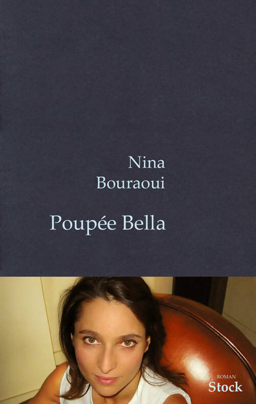 Livrenpoche : Poupée Bella - Nina Bouraoui - Livre