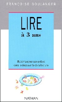 Livrenpoche : Lire à 3 ans - Françoise Boulanger - Livre