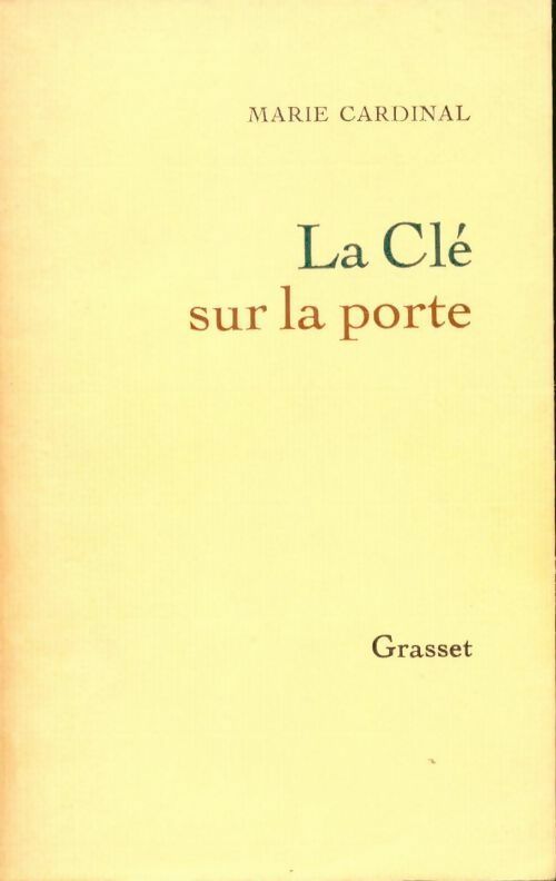Livrenpoche : La clé sur la porte - Marie Cardinal - Livre