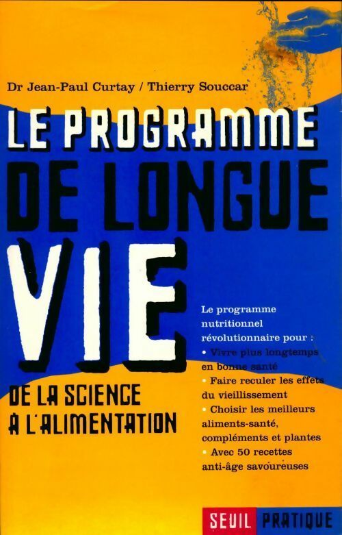 Livrenpoche : Le programme de longue vie - Jean-Paul Curtay - Livre