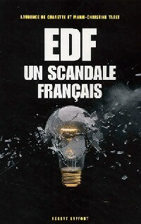 Livrenpoche : EDF. Un scandale français - Laurence De Charette, Marie-Christine Tabet - Livre