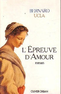 Livrenpoche : L'épreuve d'amour - Bernard Ucla - Livre