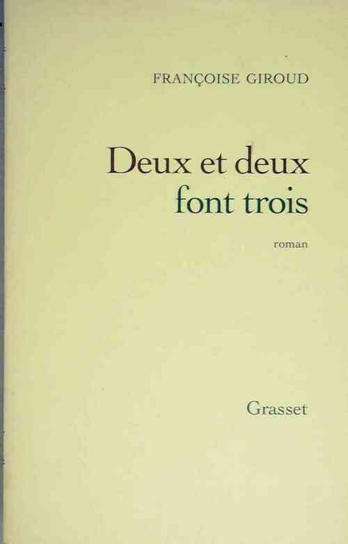 Livrenpoche : Deux et deux font trois - Françoise Giroud - Livre