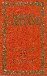 Livrenpoche : La vallée du bonheur - Barbara Cartland - Livre