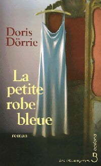Livrenpoche : La petite robe bleue - Doris Dörrie - Livre
