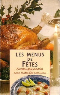 Livrenpoche : Les menus de fêtes - Collectif - Livre