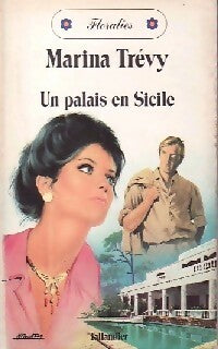 Livrenpoche : Un palais en Sicile - Marina Trévy - Livre