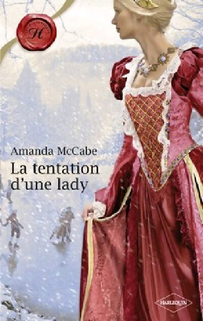 Livrenpoche : La tentation d'une lady - Amanda McCabe - Livre