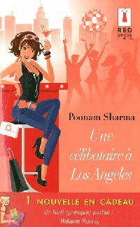 Livrenpoche : Une célibataire à Los Angeles / Un Noël (presque) parfait - Melanie Murray, Poonam Sharma - Livre