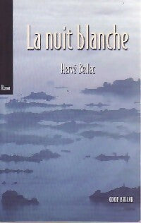 La nuit blanche - Hervé Bellec -  Poche Coop - Livre