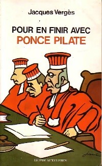 Livrenpoche : Pour en finir avec Ponce Pilate - Jacques Vergès - Livre