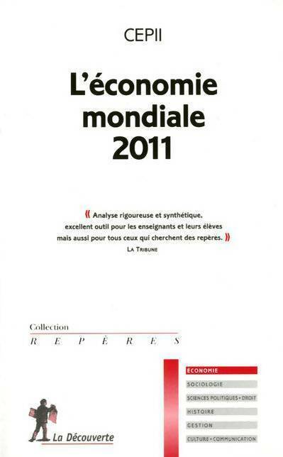 Livrenpoche : L'économie mondiale 2011 - CEPII - Livre