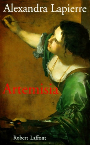 Livrenpoche : Artemisia - Alexandra Lapierre - Livre