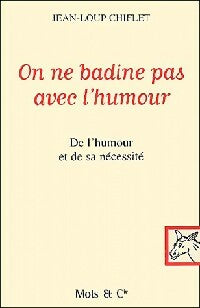 Livrenpoche : On ne badine pas avec l'humour - Jean-Loup Chiflet - Livre