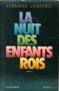 Livrenpoche : La nuit des enfants rois - Bernard Lenteric - Livre