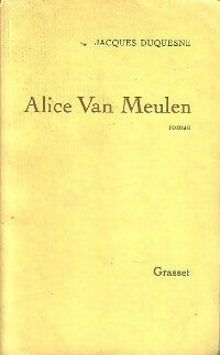 Livrenpoche : Alice van Meulen - Jacques Duquesne - Livre