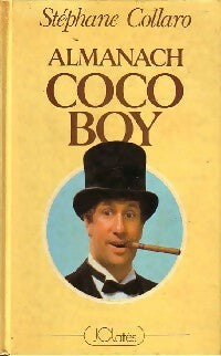 Livrenpoche : Almanach Coco Boy - Stéphane Collaro - Livre