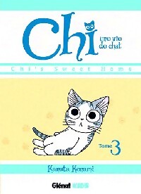 Chi, une vie de chat Tome III - Konami Kanata - Livre