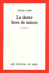 Livrenpoche : La dame hors de saison - Jacques Alisier - Livre