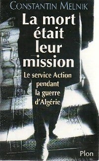 Livrenpoche : La mort était leur mission - Constantin Melnik - Livre