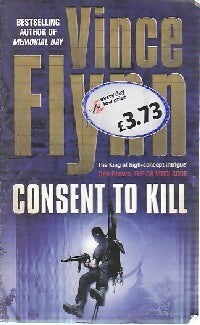 Livrenpoche : Consent to kill - Vince Flynn - Livre