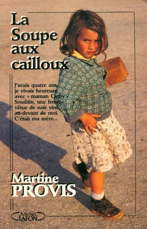 Livrenpoche : La soupe aux cailloux - Martine Provis - Livre