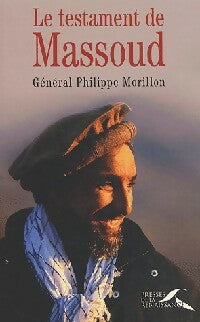 Livrenpoche : Le testament de Massoud - Général Morillon - Livre