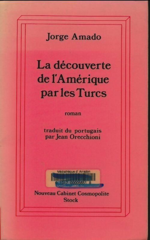 Livrenpoche : La découverte de l'Amérique par les turcs - Jorge Amado - Livre