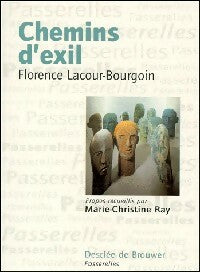 Livrenpoche : Chemins d'exil - Florence Lacour-Bourgoin - Livre
