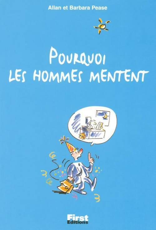 Livrenpoche : Pourquoi les hommes mentent - Allan Pease, Barbara Pease - Livre