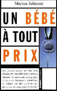 Livrenpoche : Un bébé à tout prix - Marina Julienne - Livre