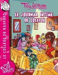 Livrenpoche : Les Téa Sisters Tome II : Le journal intime de Colette - Téa Stilton - Livre