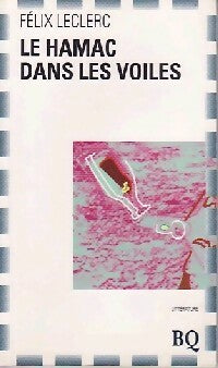 Livrenpoche : Le hamac dans les voiles - Félix Leclerc - Livre