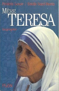 Livrenpoche : Mère Teresa - Frédéric Lenoir, Estelle Saint Martin - Livre