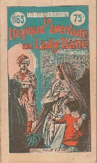 La tragique aventure de lady Dane - Guy Wirta - Livre