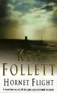 Hornet flight - Ken Follett -  Pan Books - Livre