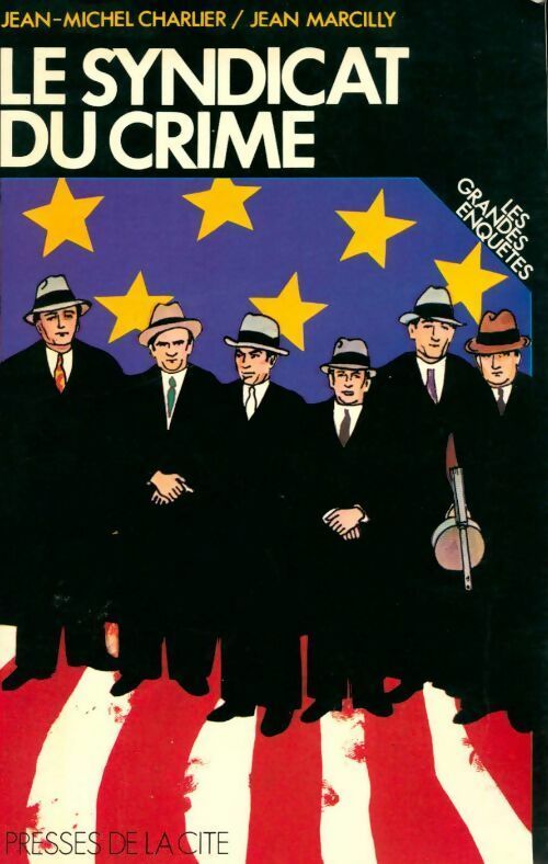 Livrenpoche : Le syndicat du crime - Jean Marcilly - Livre