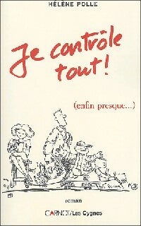 Livrenpoche : Je contrôle tout ! - Hélène Polle - Livre