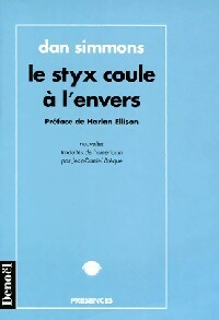 Livrenpoche : Le Styx coule à l'envers - Dan Simmons - Livre
